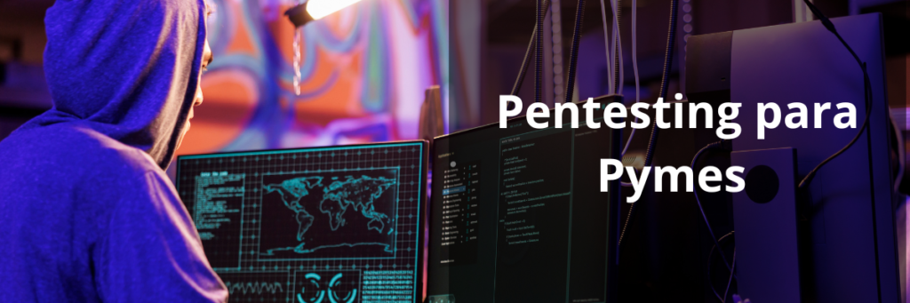 Pentesting para pymes